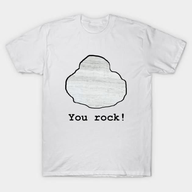 You Rock! Geological t-shirt design T-Shirt by Historicallymade